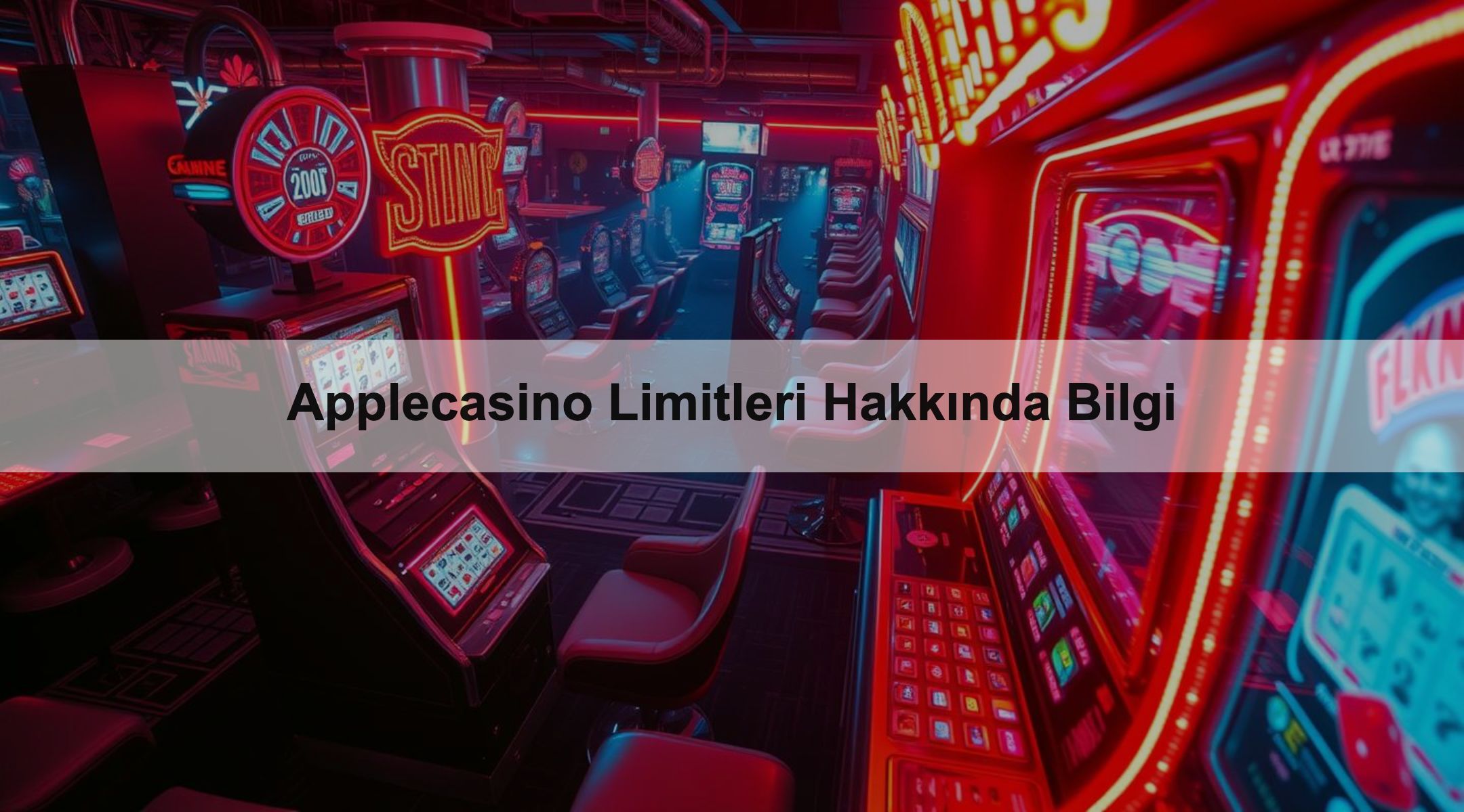 Applecasino Limitleri Hakkında Bilgi