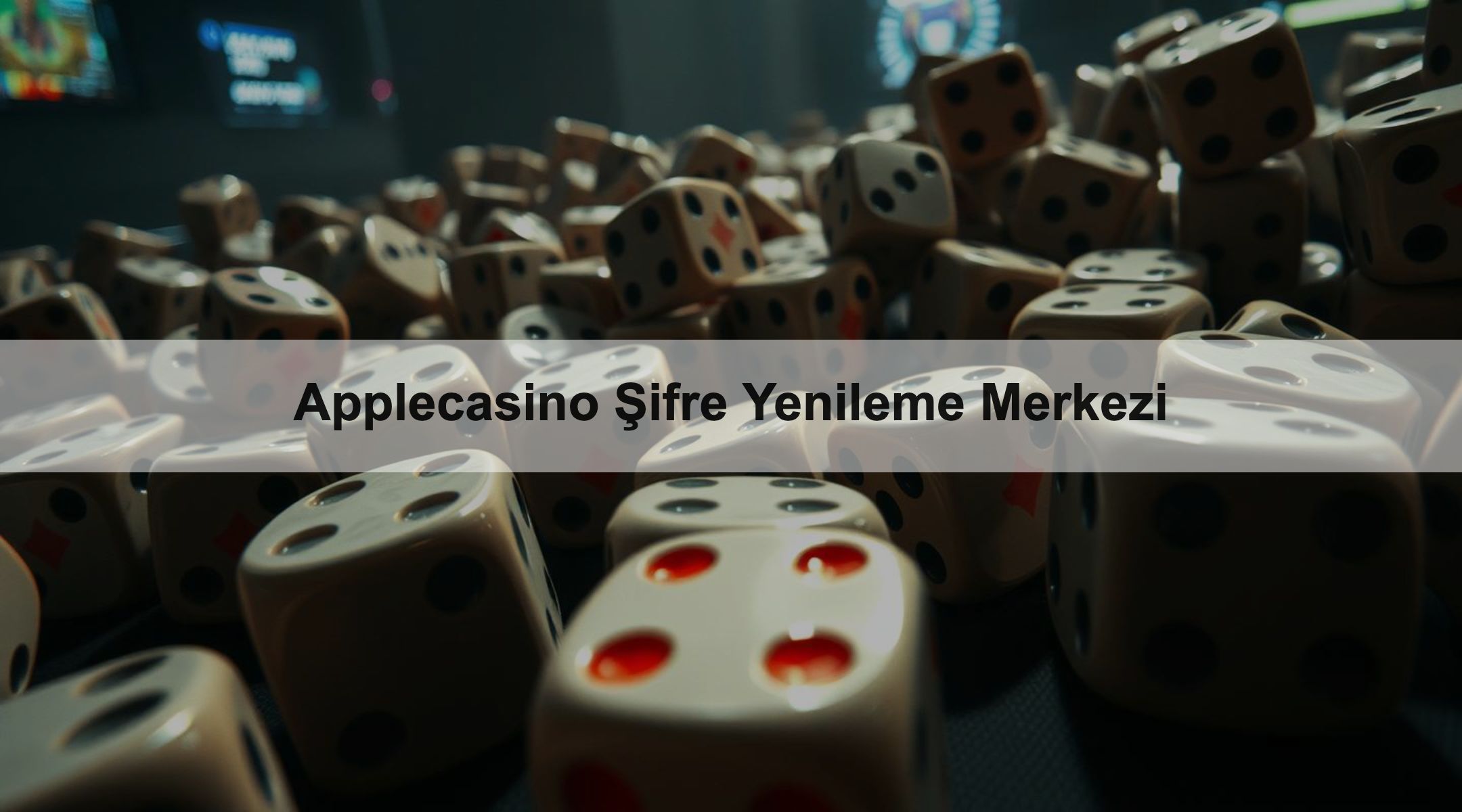 Applecasino Şifre Yenileme Merkezi