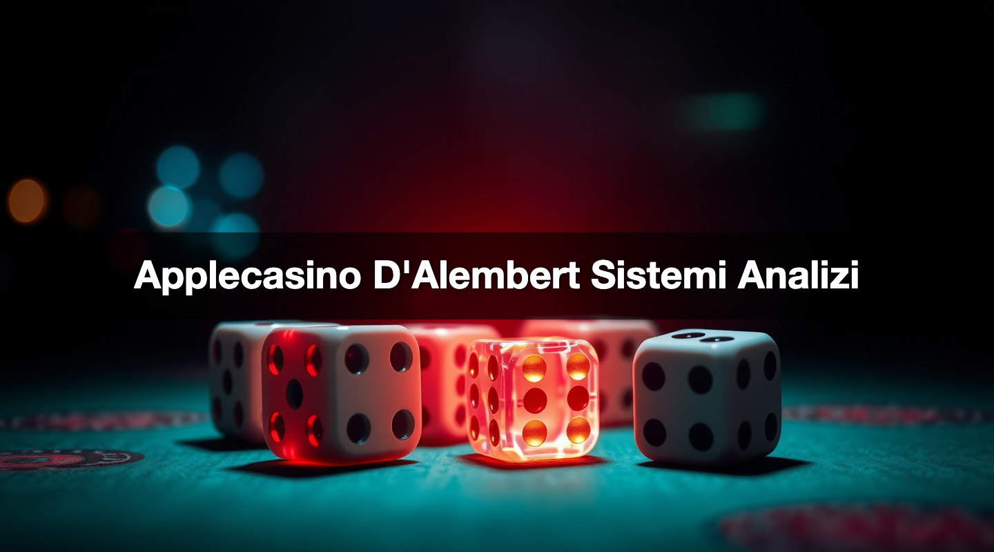 Applecasino D'Alembert Sistemi Analizi